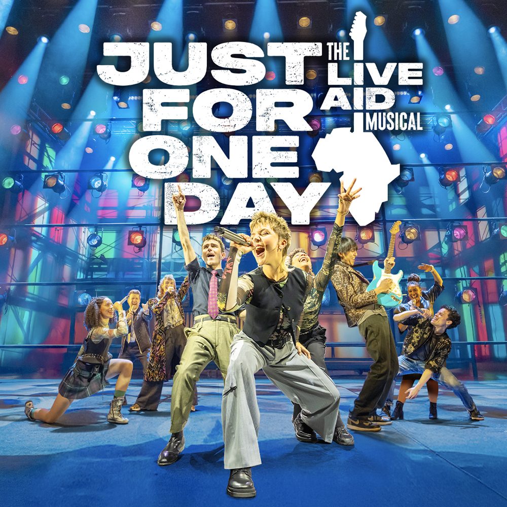 Just For One Day: The Live Aid Musical